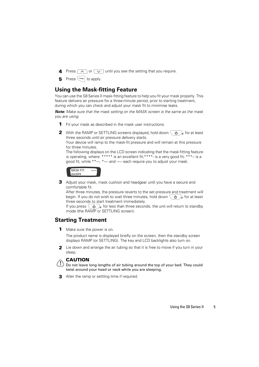 ResMed S8 AutoScore II, S8 Series II manual Using the Mask-fitting Feature, Starting Treatment 