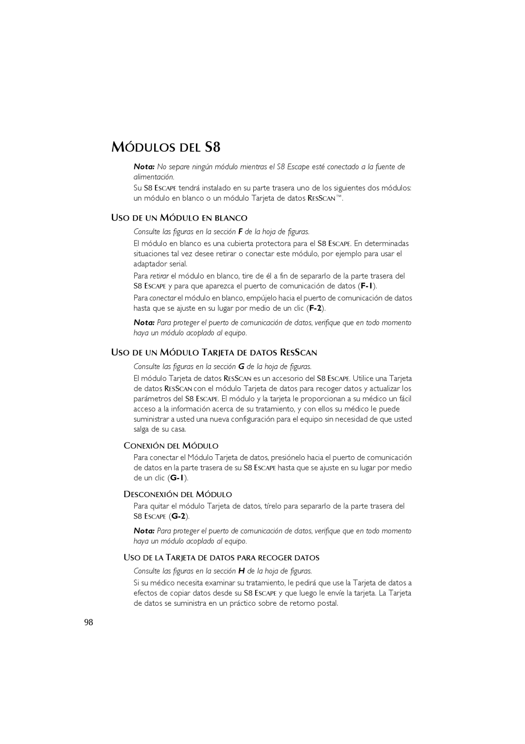 ResMed s8 user manual Módulos DEL S8, USO DE UN Módulo EN Blanco, USO DE UN Módulo Tarjeta DE Datos Resscan 