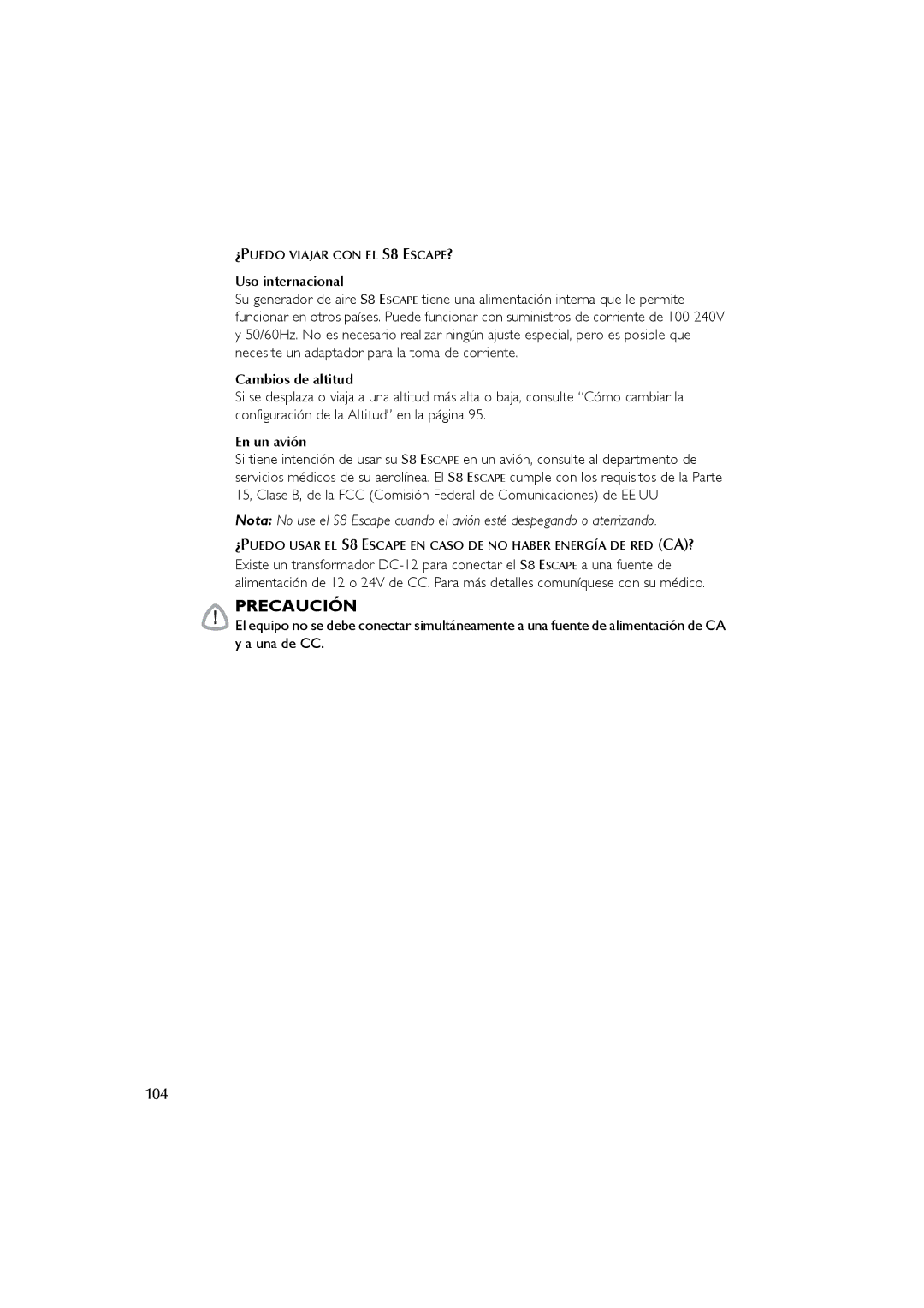 ResMed s8 user manual 104, ¿PUEDO Viajar CON EL S8 ESCAPE? 