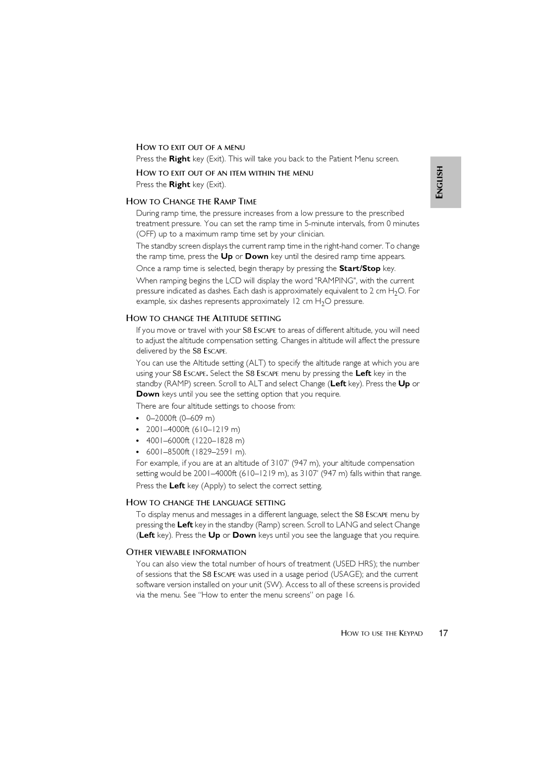 ResMed s8 user manual Press the Right key Exit, Press the Left key Apply to select the correct setting 