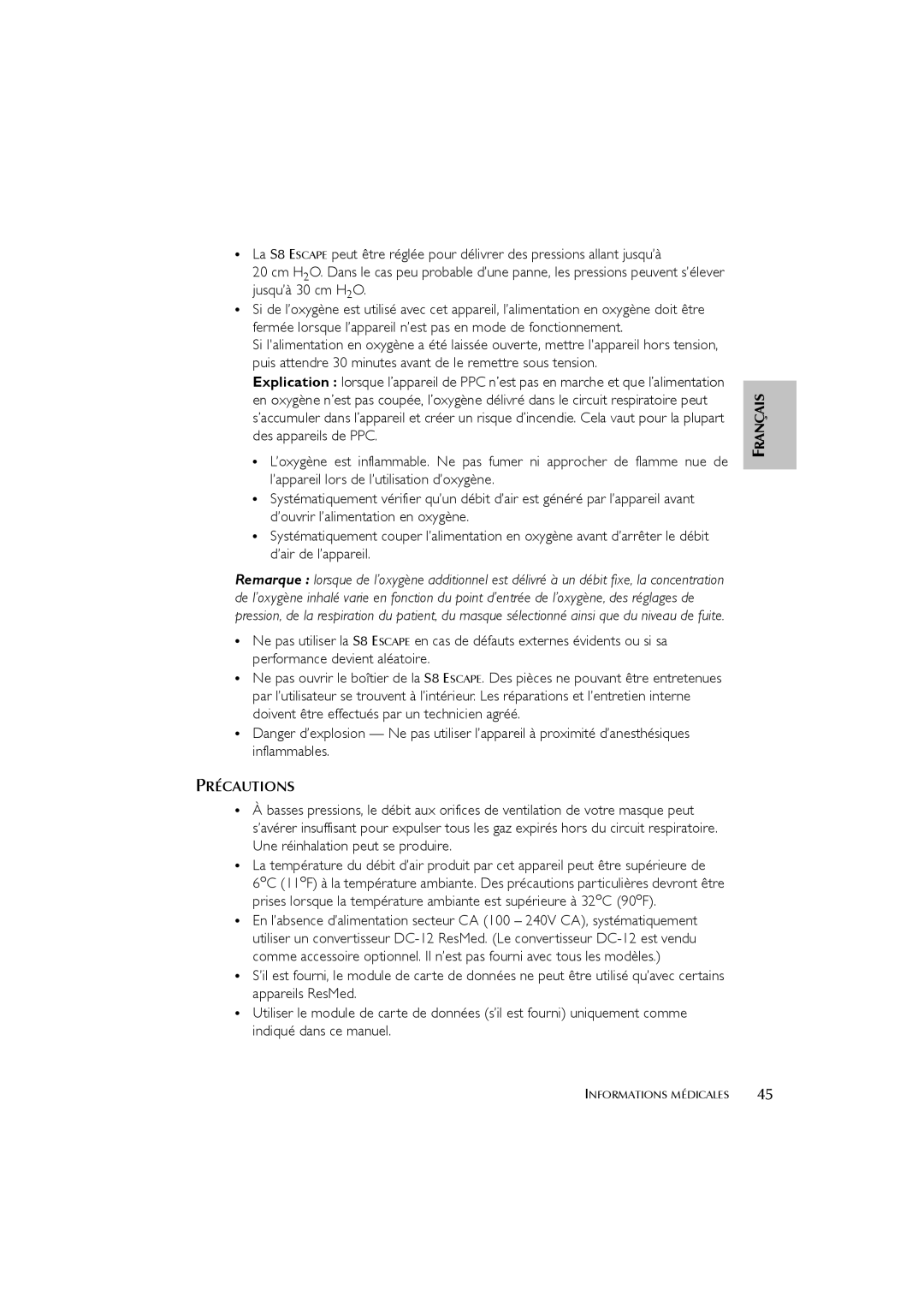 ResMed s8 user manual Précautions 