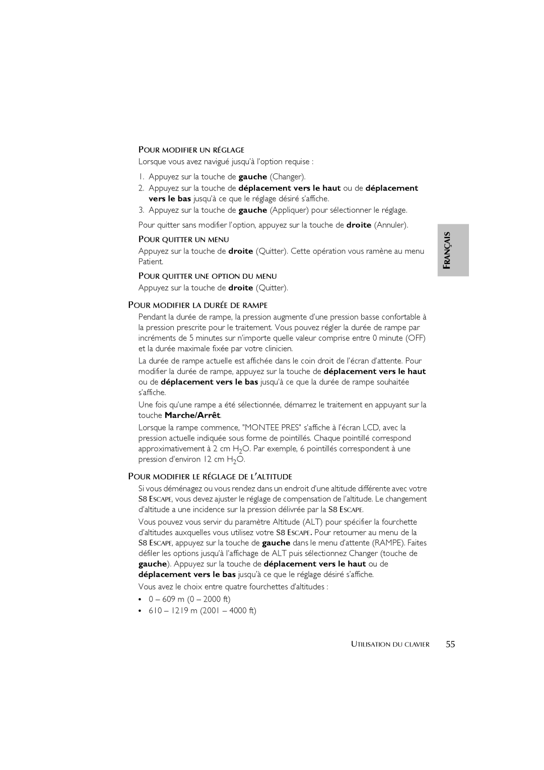 ResMed s8 user manual Appuyez sur la touche de droite Quitter 