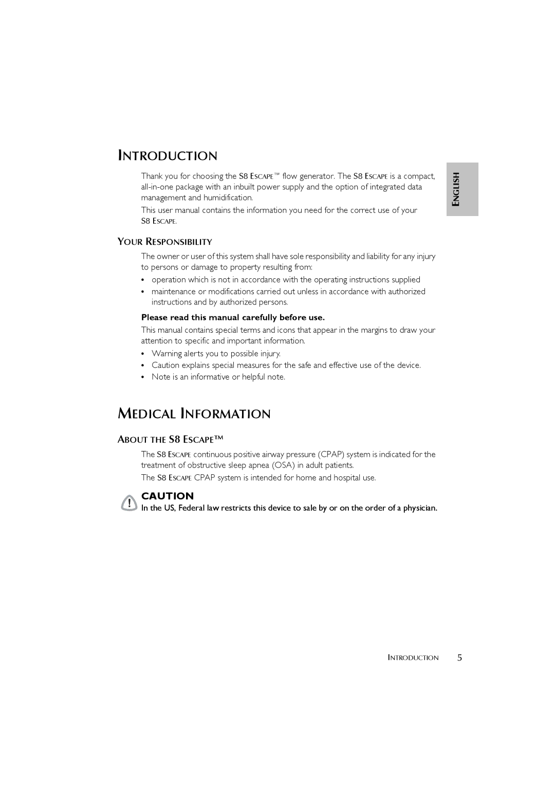 ResMed s8 user manual Introduction, Medical Information, S8 Escape Cpap system is intended for home and hospital use 