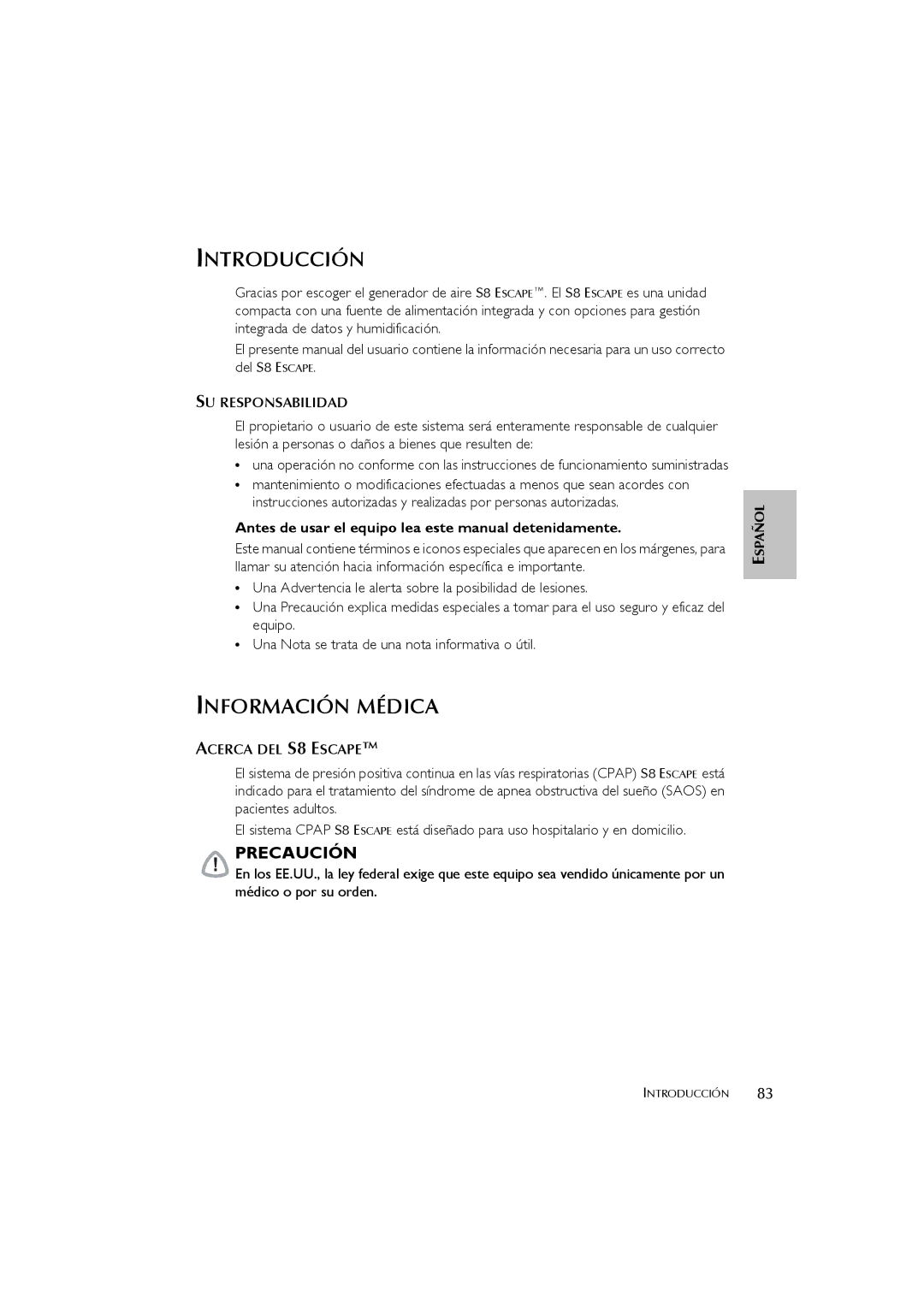 ResMed s8 user manual Introducción, Información Médica, Del S8 Escape, SU Responsabilidad, Acerca DEL S8 Escape 