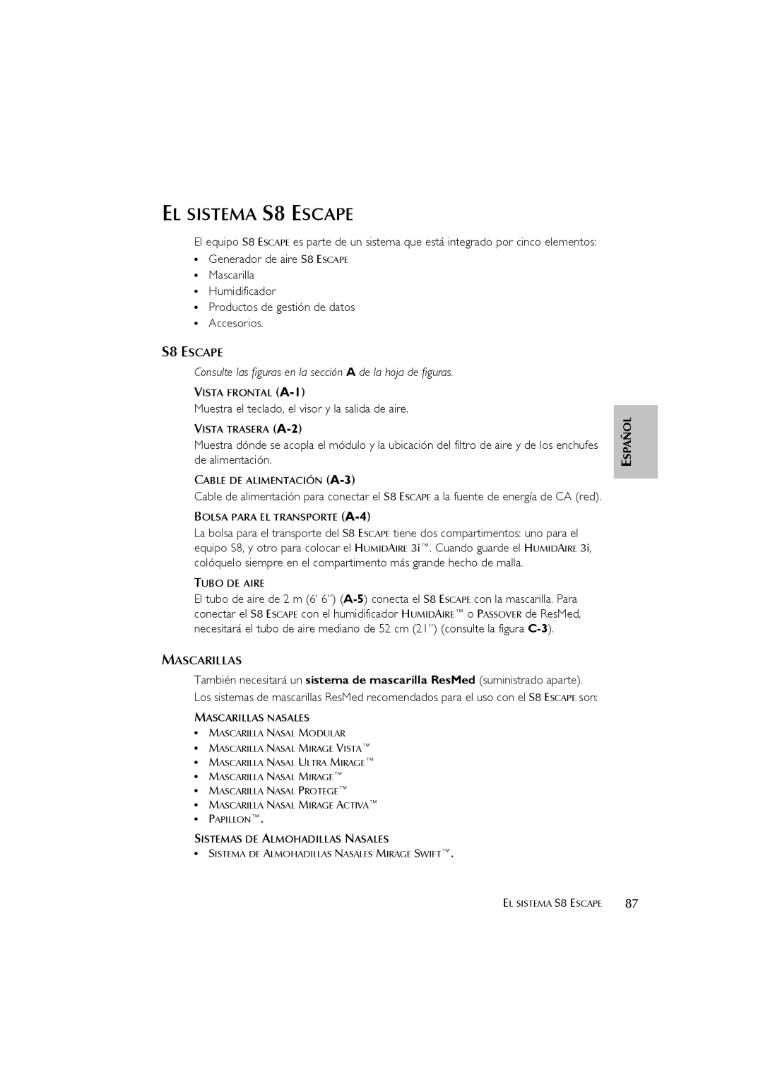 ResMed s8 user manual EL Sistema S8 Escape, Muestra el teclado, el visor y la salida de aire, Mascarillas 