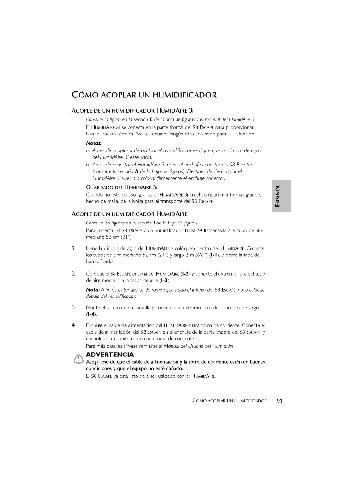 ResMed s8 user manual Cómo Acoplar UN Humidificador, Acople DE UN Humidificador Humidaire 