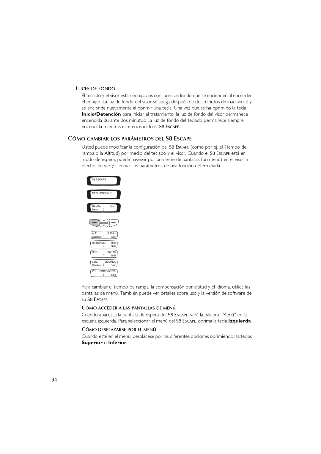 ResMed s8 user manual Cómo Cambiar LOS Parámetros DEL S8 Escape, Luces DE Fondo 