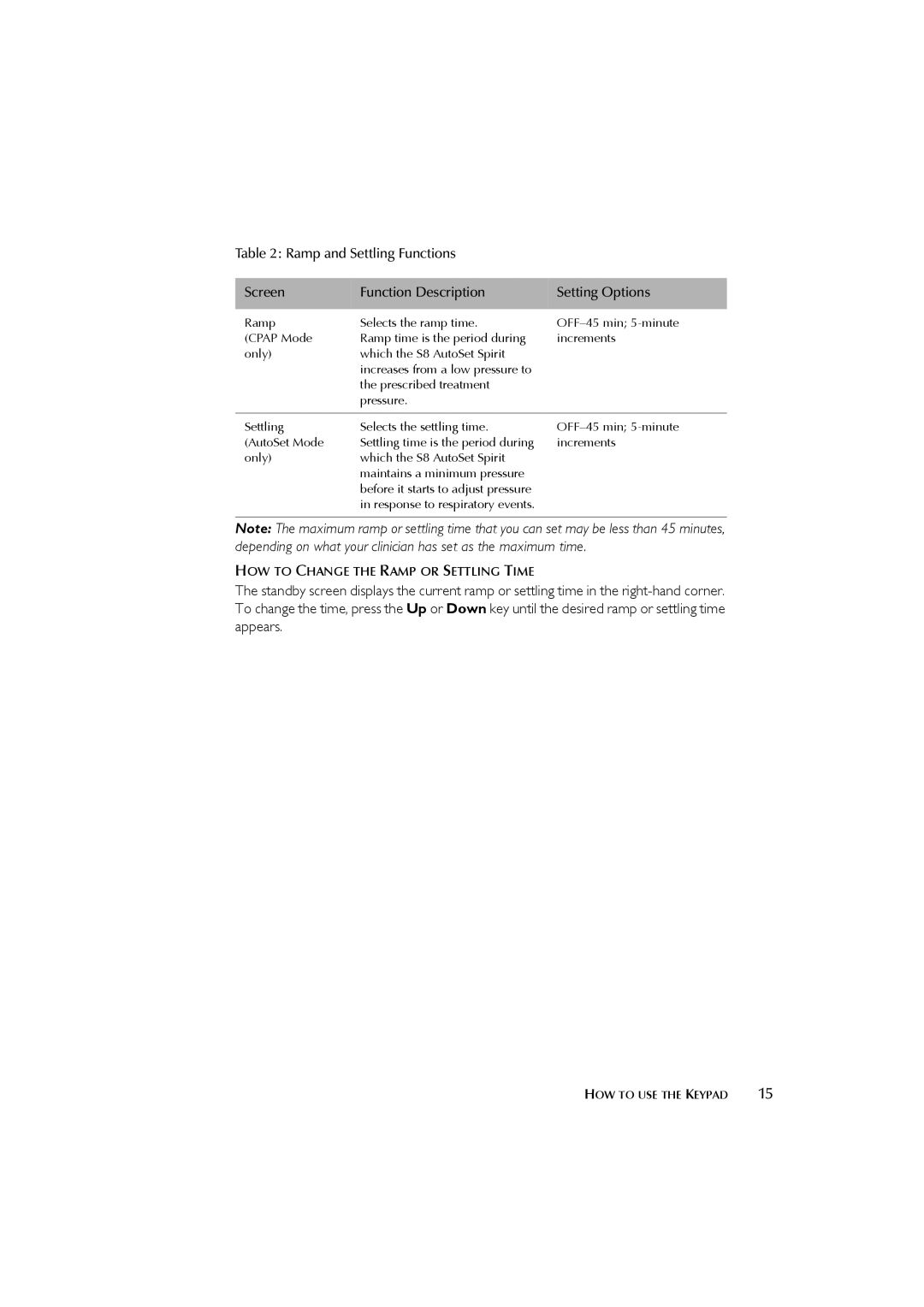 ResMed s8 manual HOW to Change the Ramp or Settling Time 