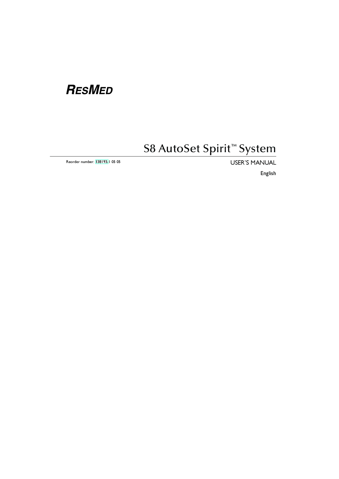 ResMed s8 manual S8 AutoSet Spirit System 