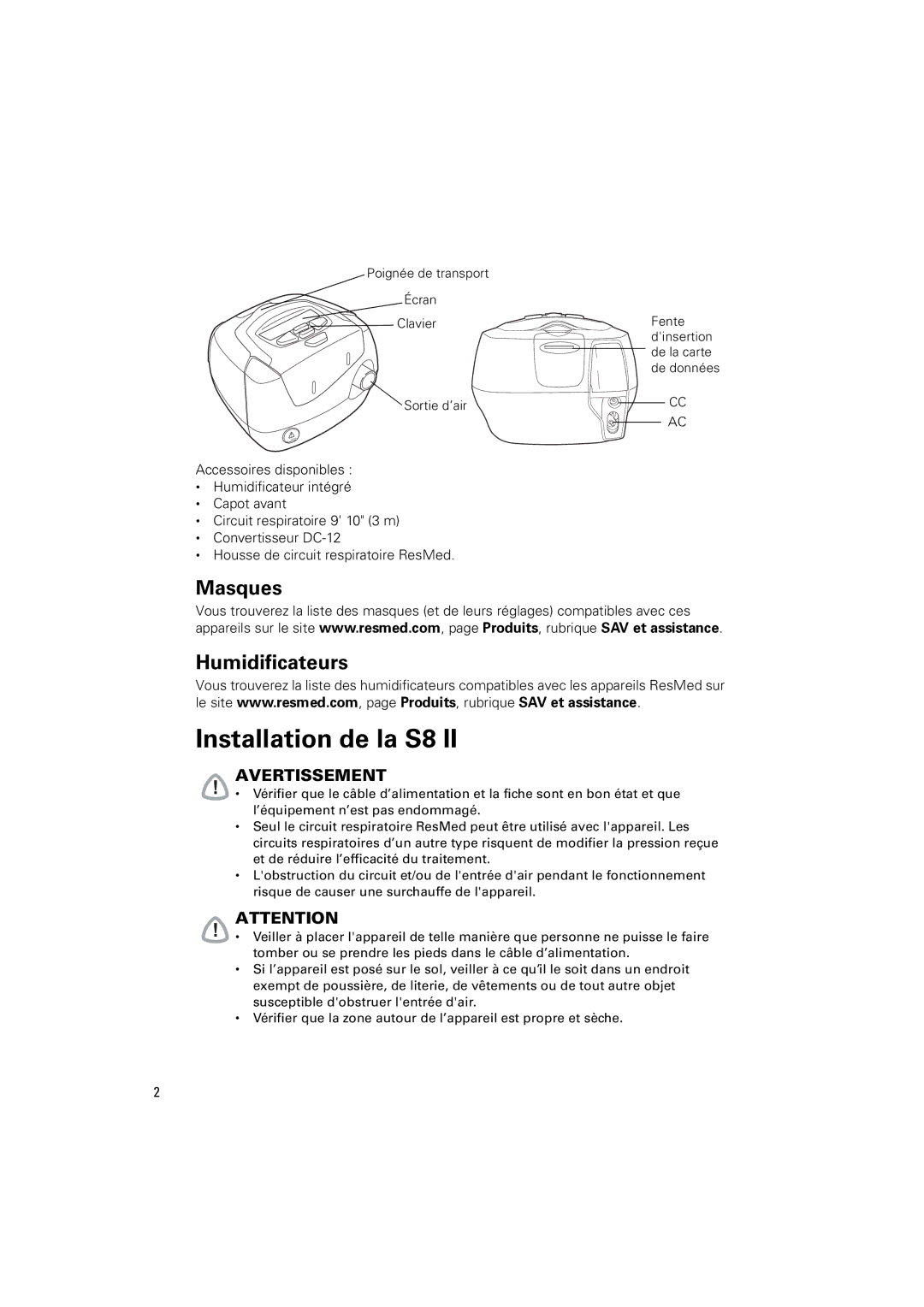 ResMed s8 manual Installation de la S8, Masques Humidificateurs 