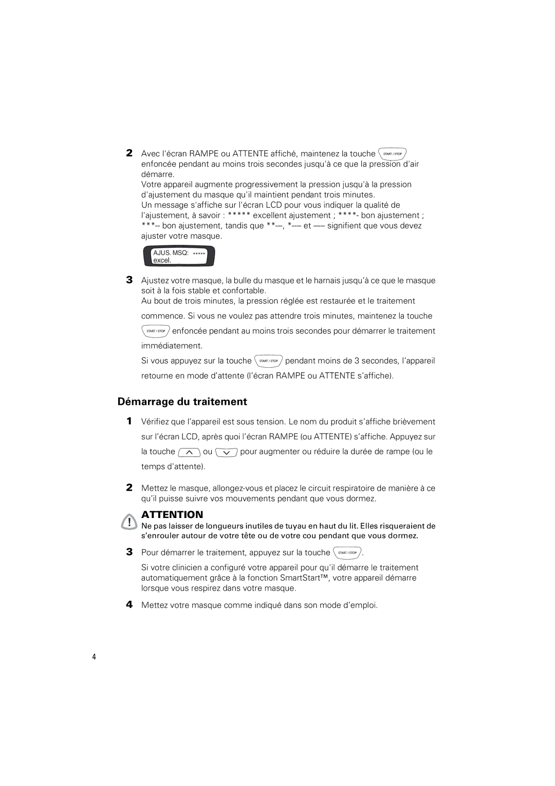 ResMed s8 manual Démarrage du traitement 