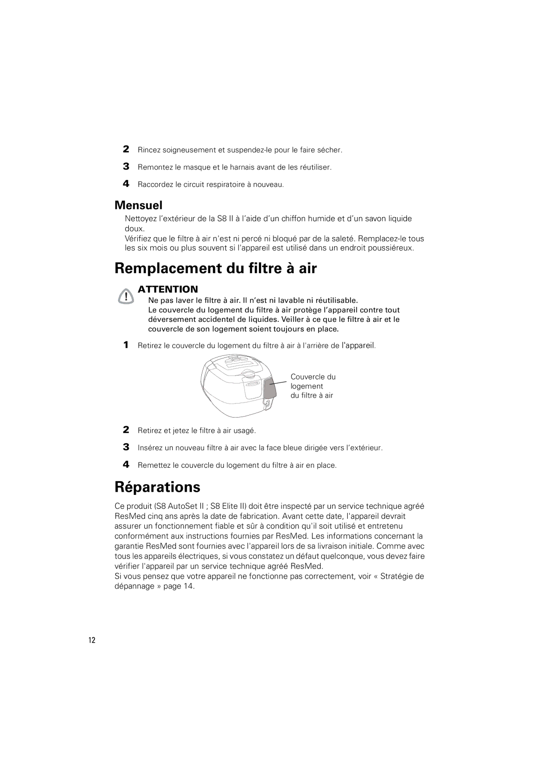 ResMed s8 manual Remplacement du filtre à air, Réparations, Mensuel 