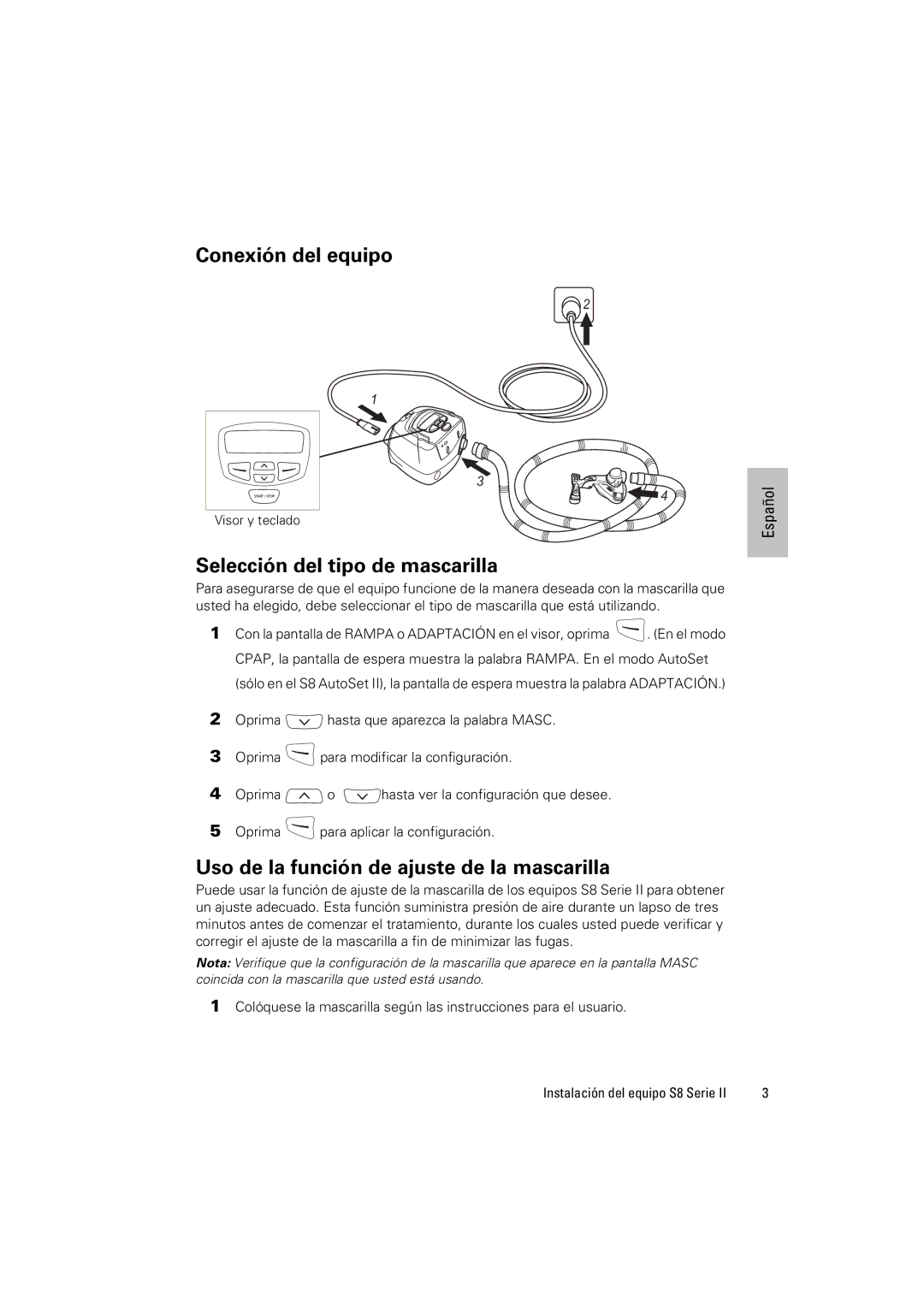 ResMed s8 manual Conexión del equipo, Selección del tipo de mascarilla, Uso de la función de ajuste de la mascarilla 