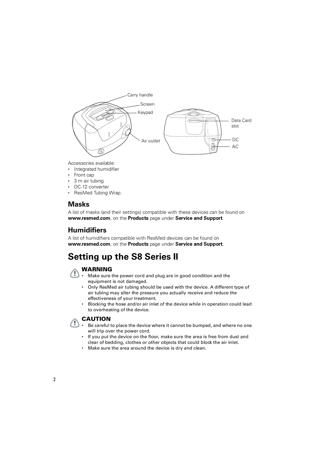 ResMed s8 manual Setting up the S8 Series, Masks Humidifiers 