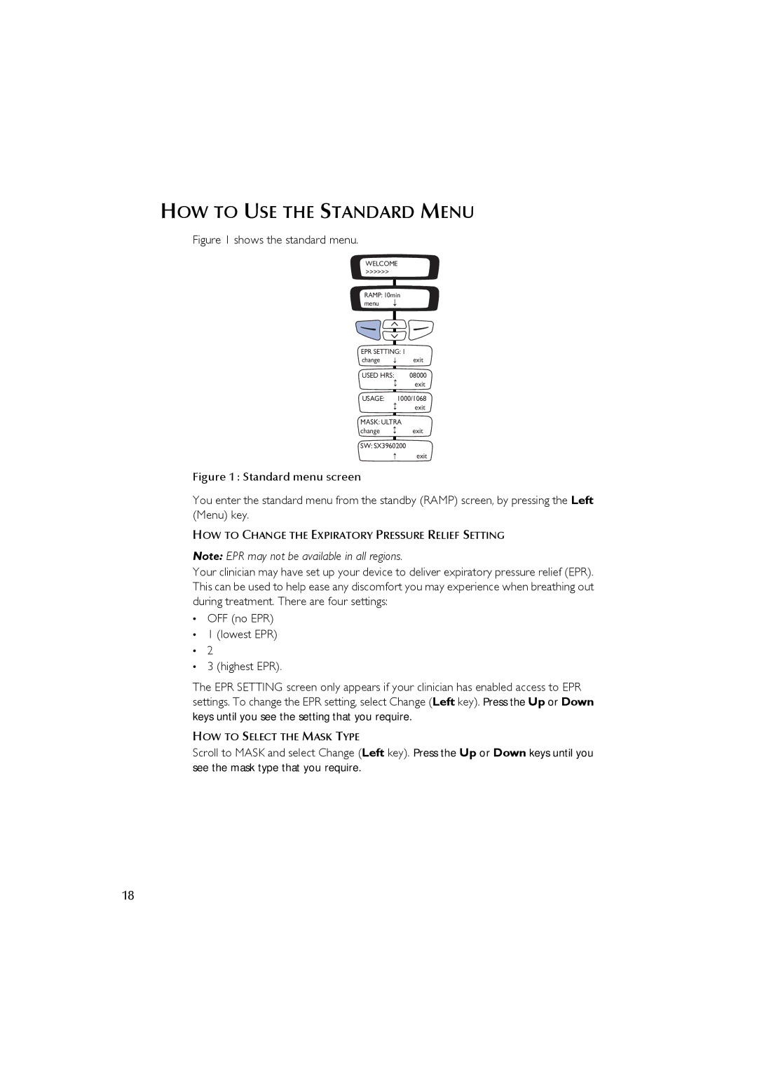 ResMed s8 HOW to USE the Standard Menu, HOW to Change the Expiratory Pressure Relief Setting, HOW to Select the Mask Type 