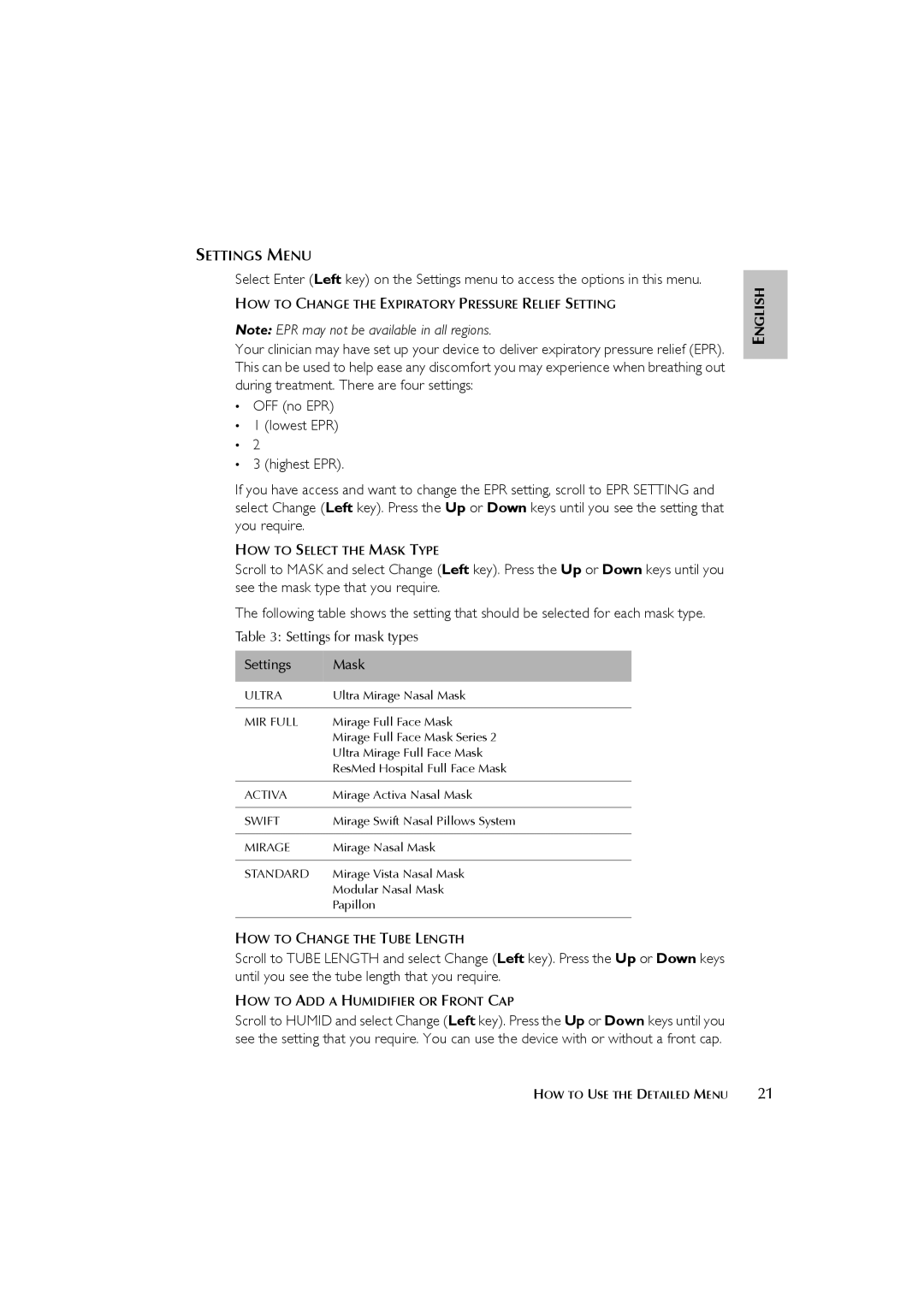 ResMed s8 user manual Settings Menu, HOW to Change the Tube Length, HOW to ADD a Humidifier or Front CAP 