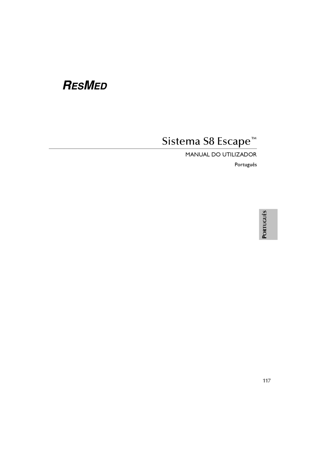 ResMed s8 user manual Manual Do Utilizador, Português, Sistema S8 Escape 