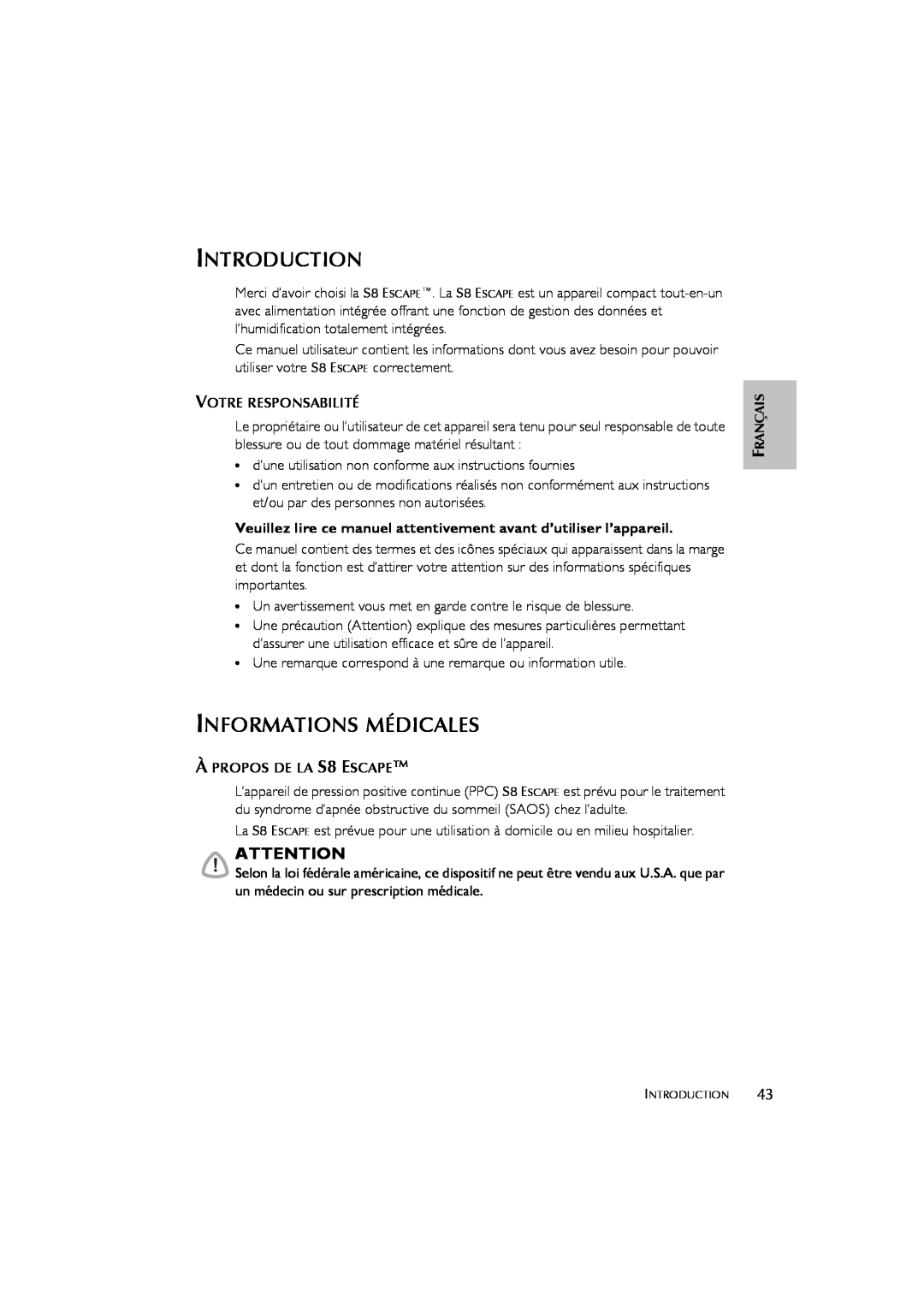 ResMed s8 user manual Informations Médicales, Introduction, Votre Responsabilité, ÀPROPOS DE LA S8 ESCAPE 