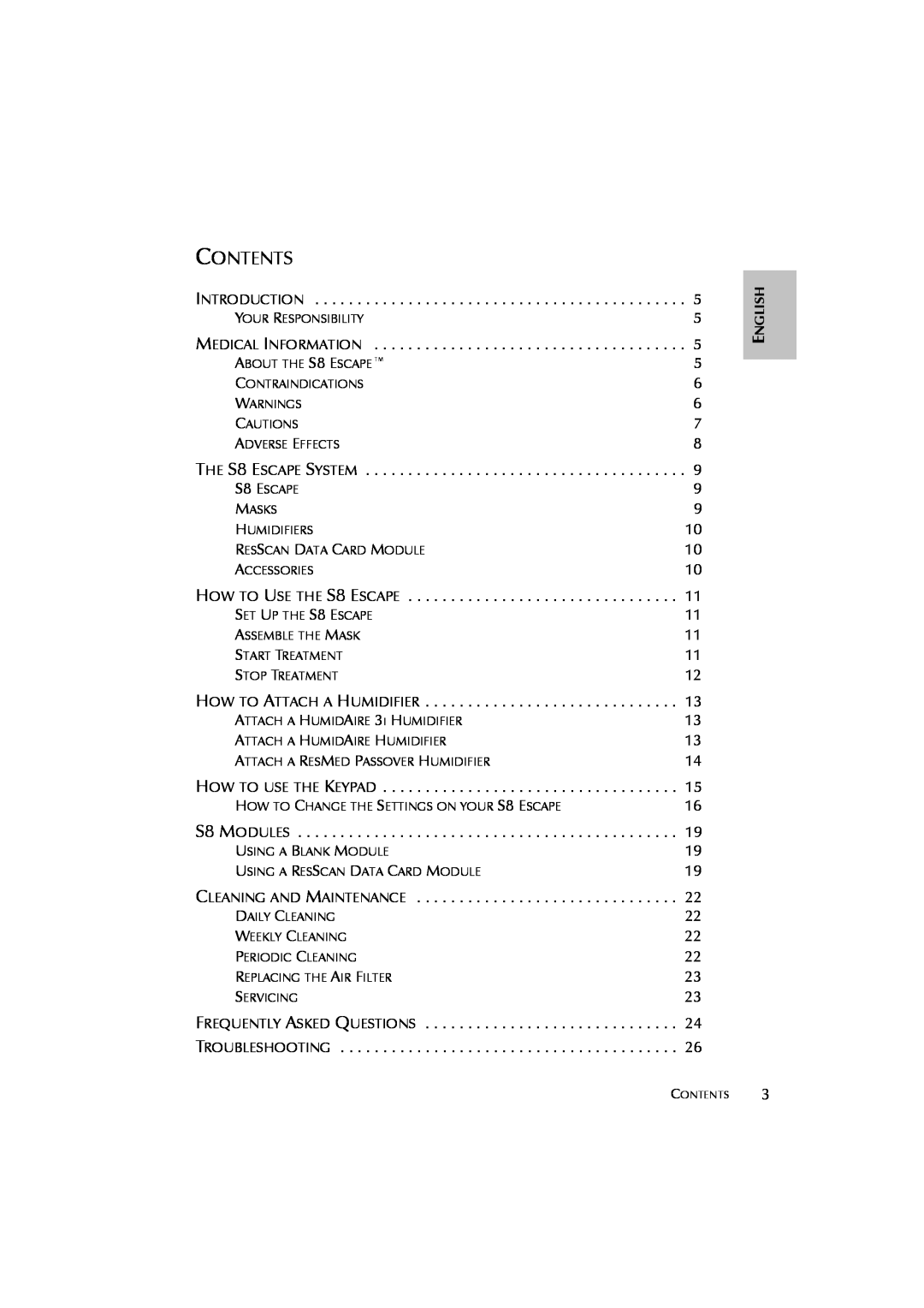 ResMed s8 user manual Contents 