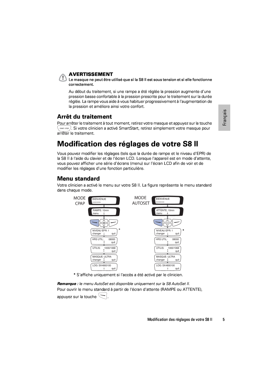 ResMed s8 manual Modification des réglages de votre S8, Arrêt du traitement, Menu standard, Avertissement, Français 