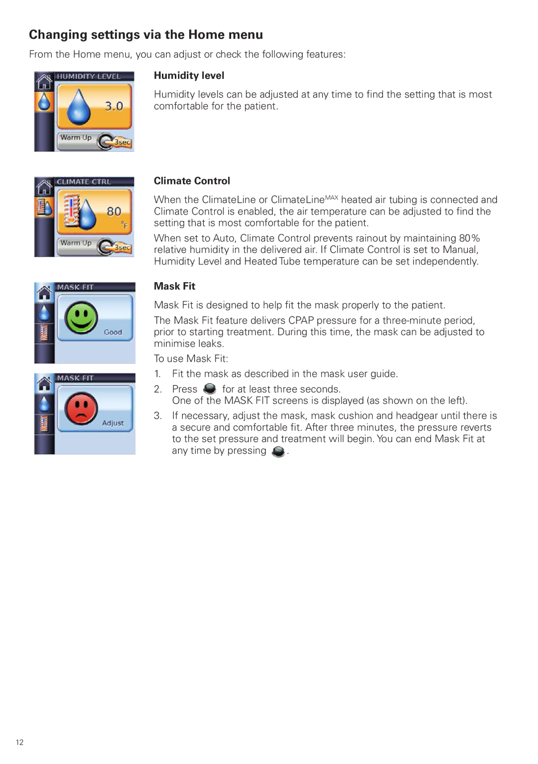 ResMed S9 VPAP Tx manual Changing settings via the Home menu, Humidity level, Climate Control, Mask Fit 