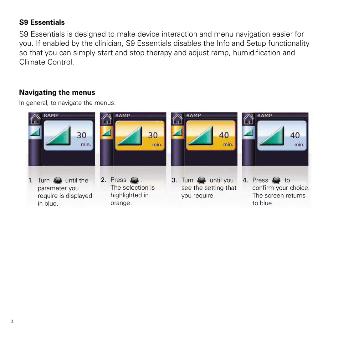 ResMed manual S9 Essentials, Navigating the menus 