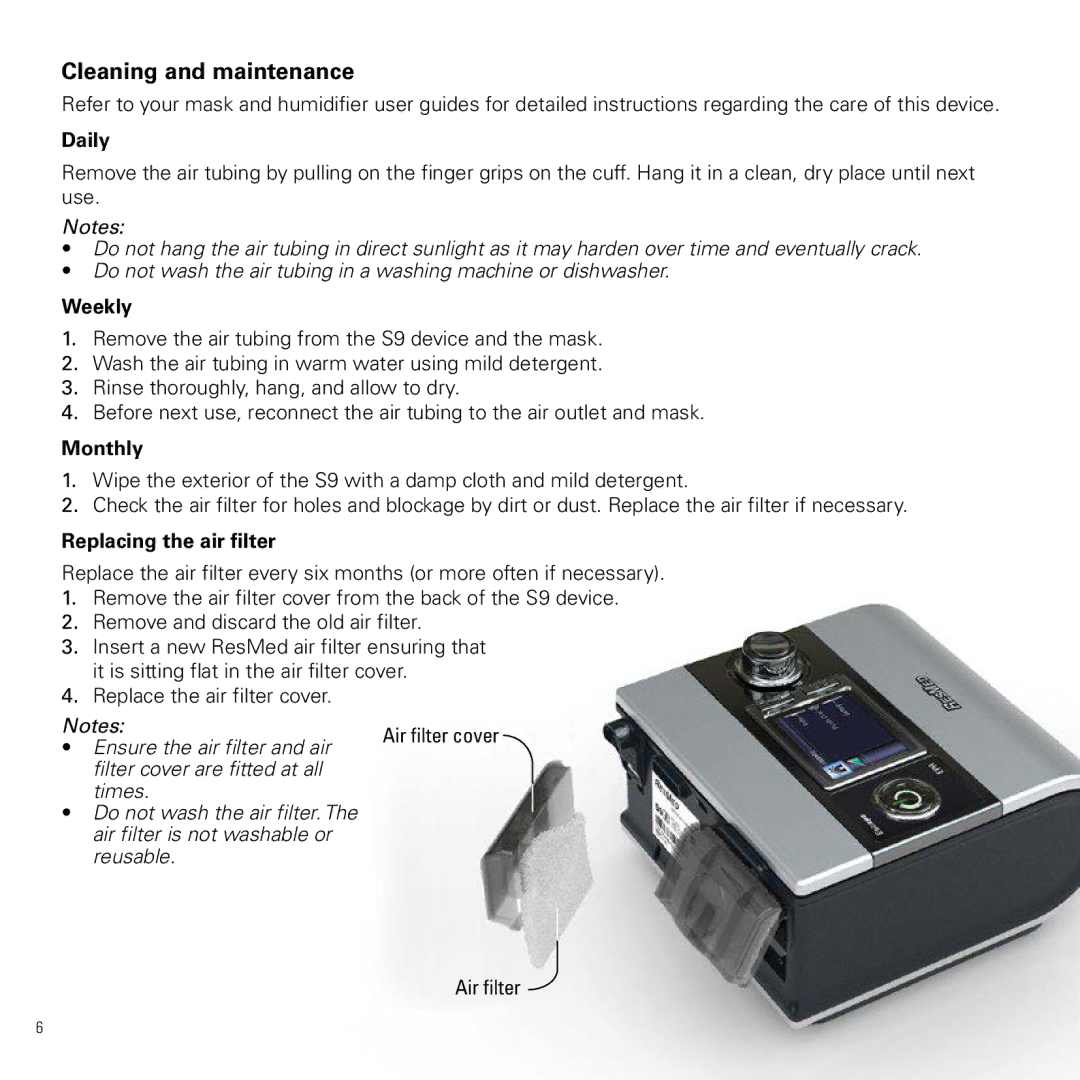 ResMed S9 manual Cleaning and maintenance, Daily, Weekly, Monthly, Replacing the air filter 