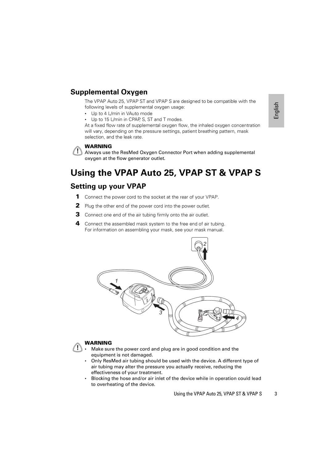 ResMed AUTO 25 manual Using the Vpap Auto 25, Vpap ST & Vpap S, Supplemental Oxygen, Setting up your Vpap 