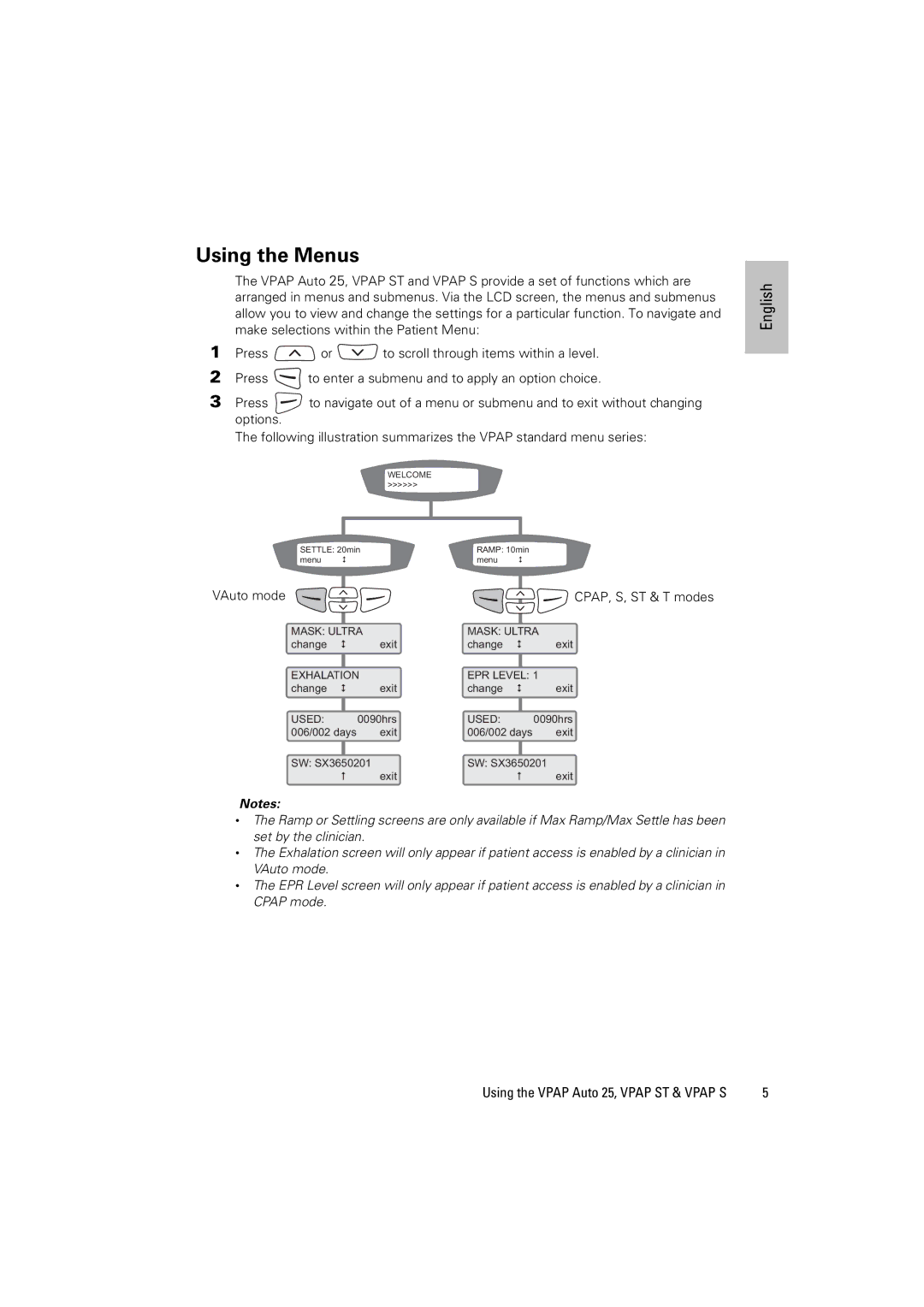 ResMed AUTO 25 manual Using the Menus, VAuto mode CPAP, S, ST & T modes 