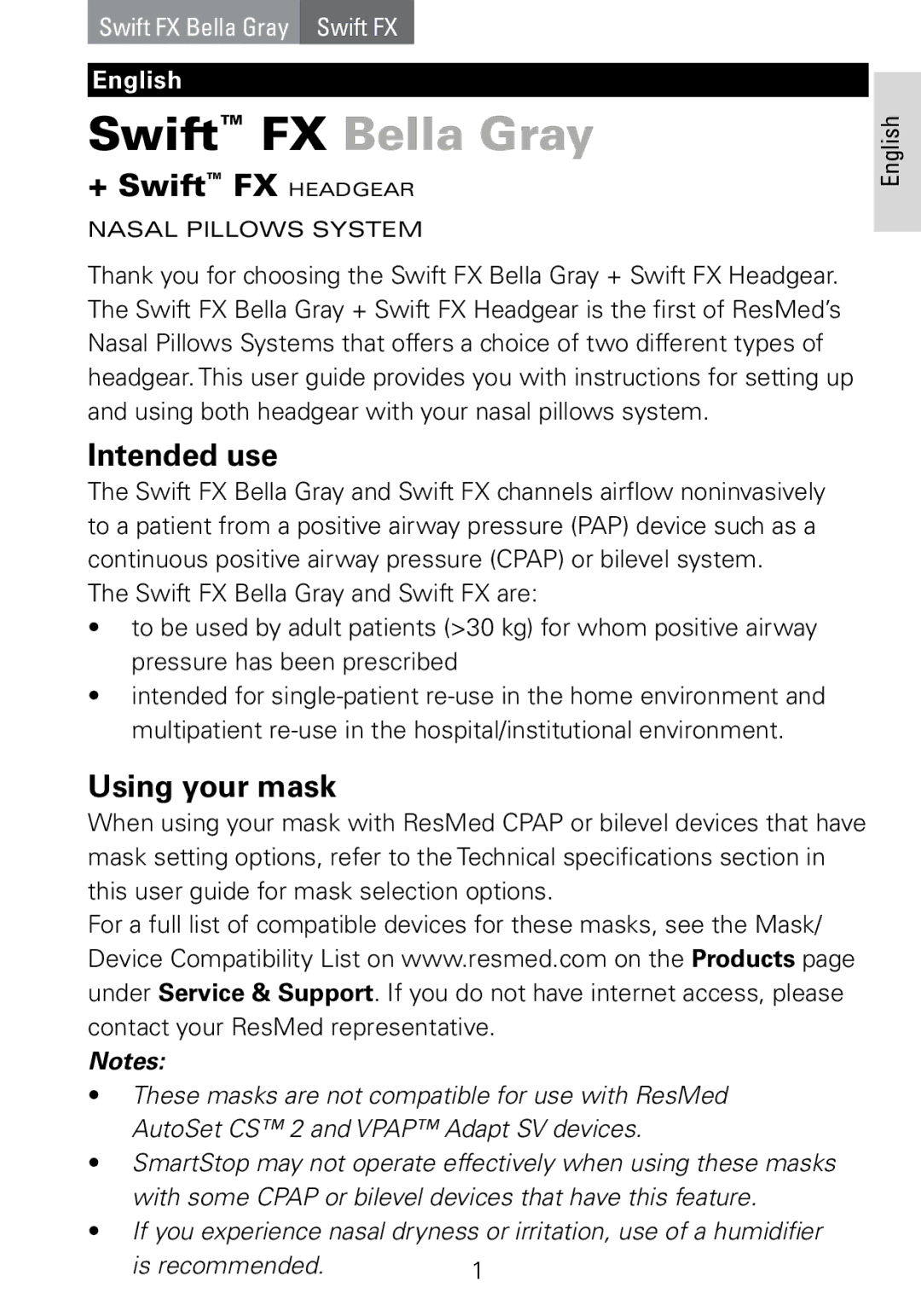 ResMed Swift FX manual Intended use, Using your mask 