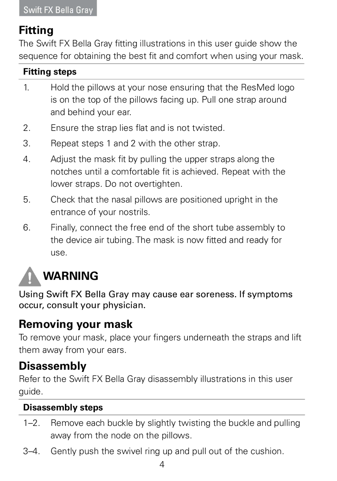 ResMed Swift FX manual Fitting, Removing your mask, Disassembly 