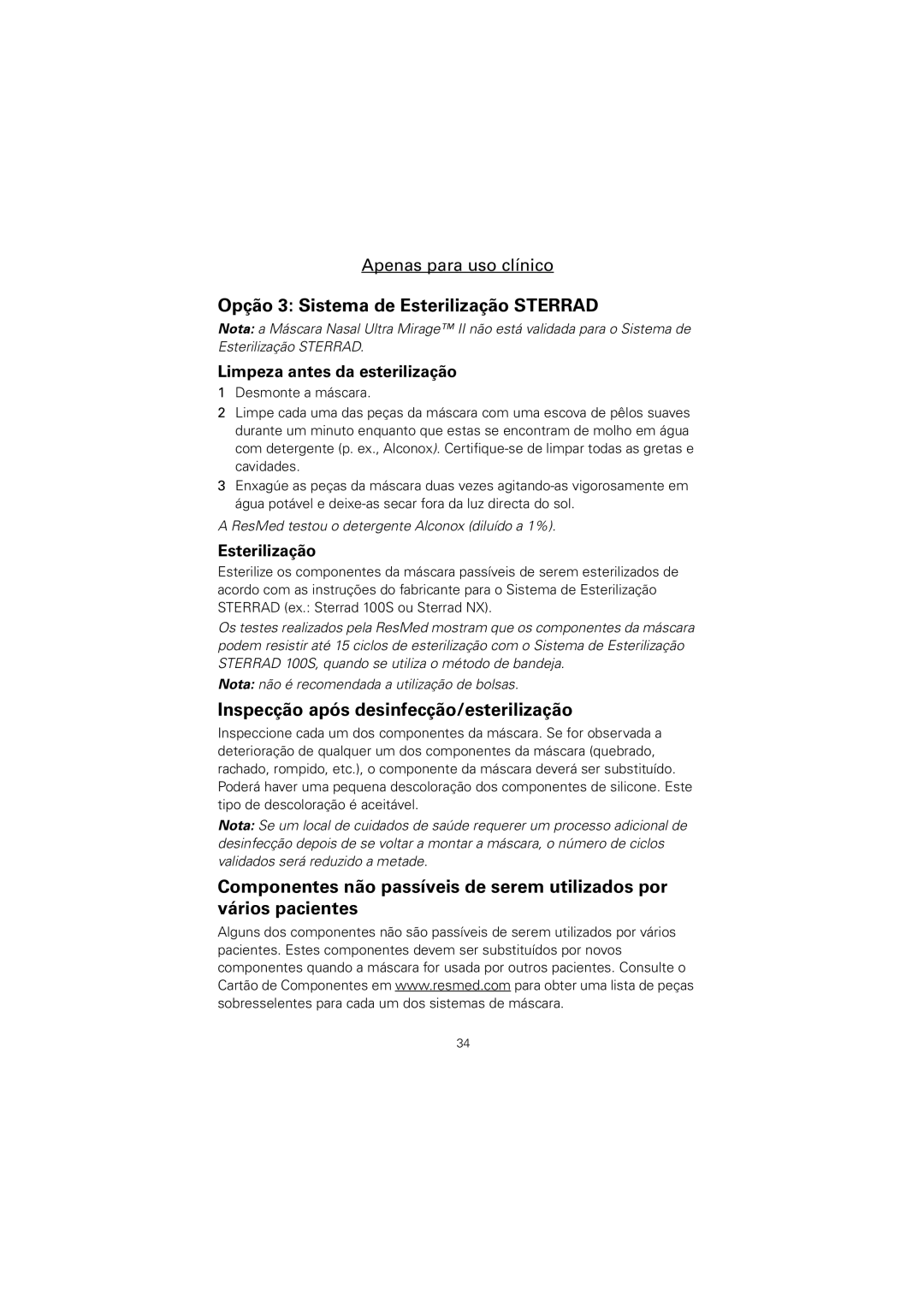 ResMed Mirage Kidsta, Ultra Mirage manual Opção 3 Sistema de Esterilização Sterrad, Inspecção após desinfecção/esterilização 