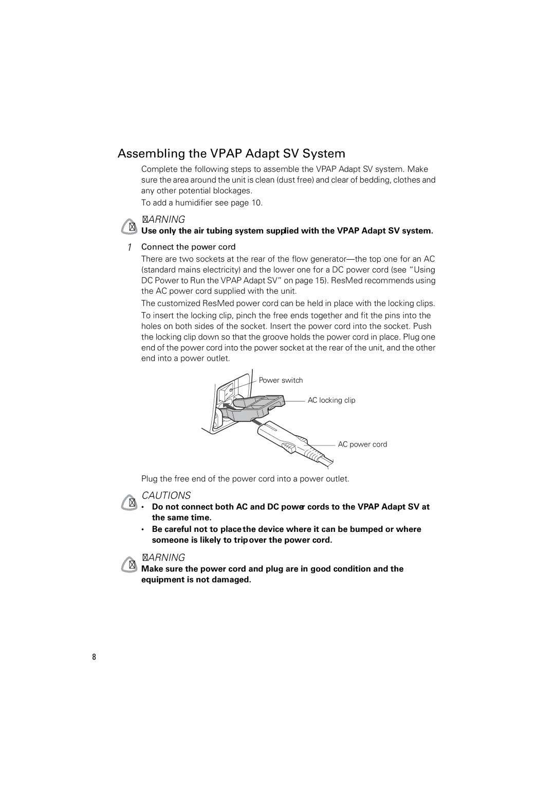 ResMed VPAP Adapt SV manual Assembling the Vpap Adapt SV System, Connect the power cord 