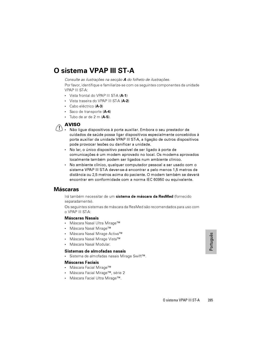 ResMed VPAP III ST-A user manual Sistema Vpap III ST-A, Máscaras, Sistema de almofadas nasais Mirage Swift, 285 