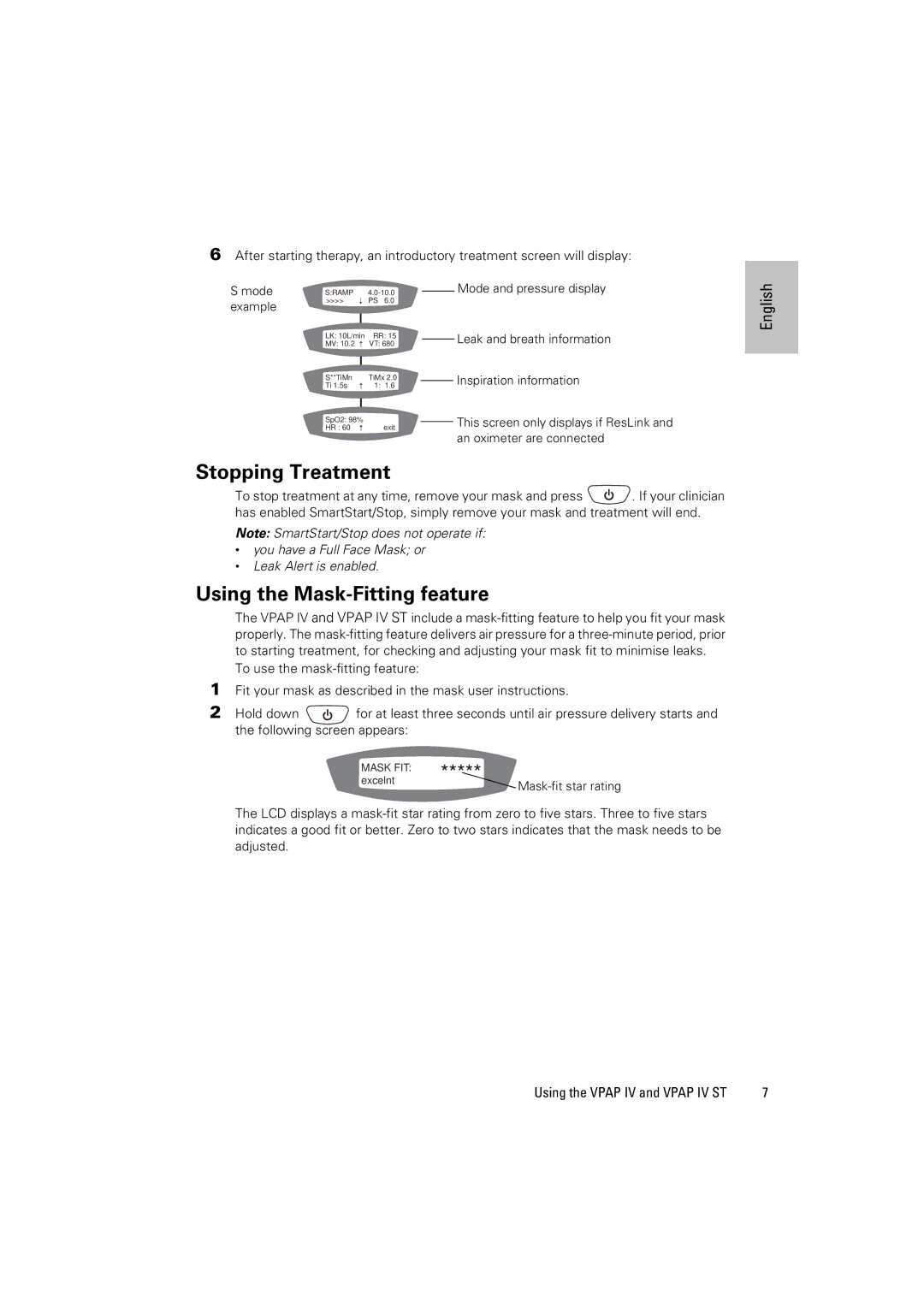 ResMed VPAP IV ST manual Stopping Treatment, Using the Mask-Fitting feature 