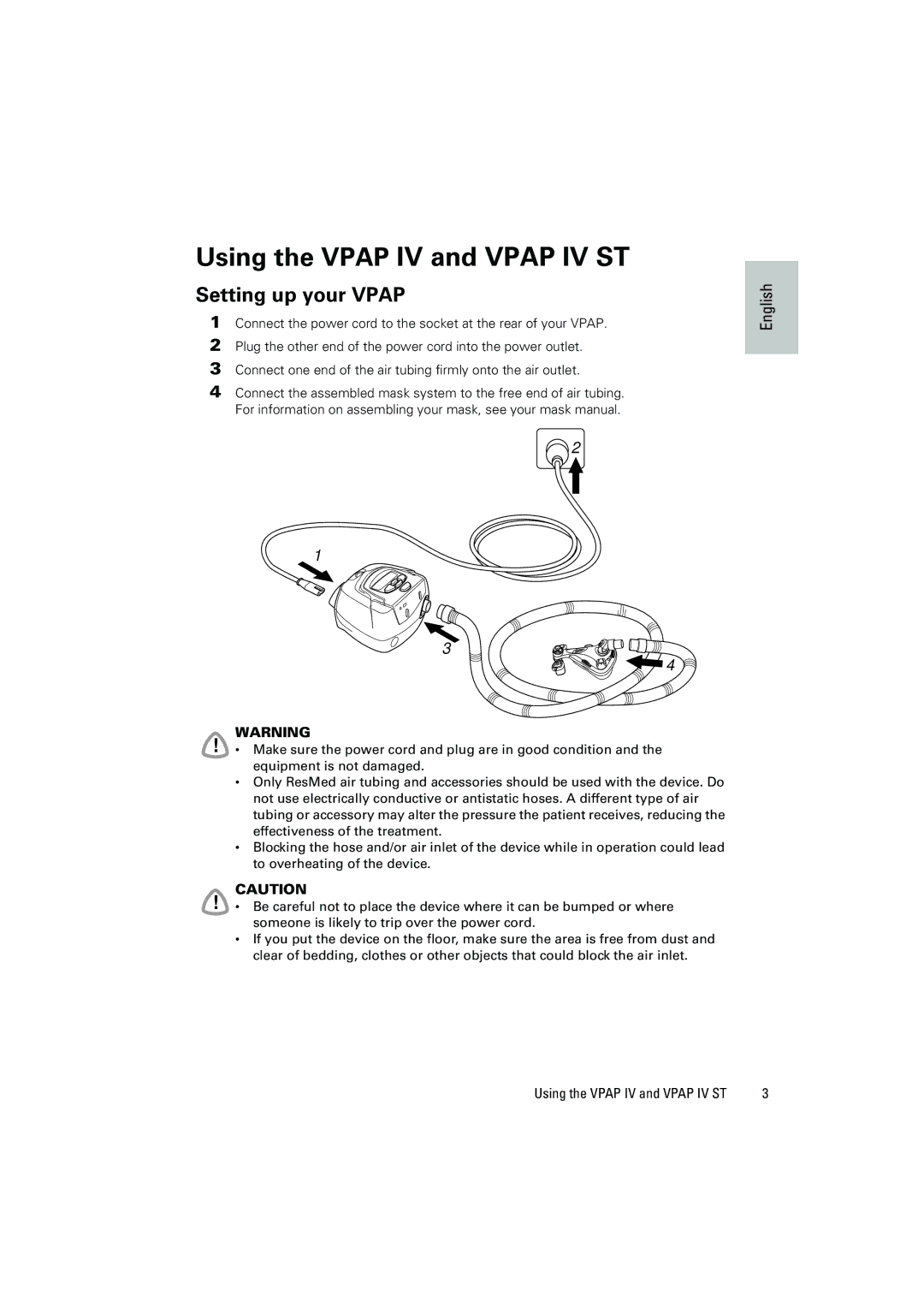 ResMed VPAP IV ST manual Using the Vpap IV and Vpap IV ST, Setting up your Vpap 