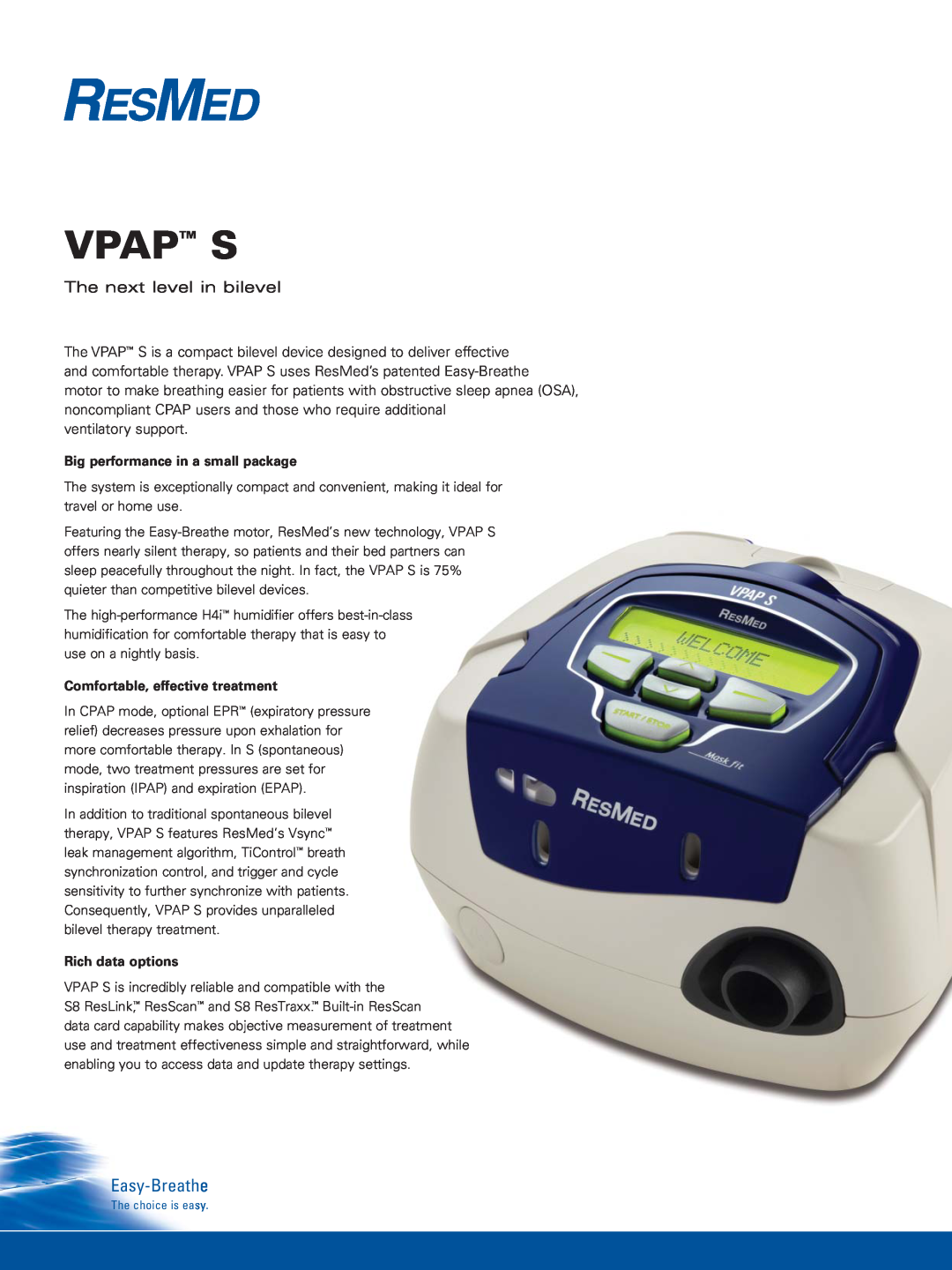 ResMed VPAP S manual Vpap S, Easy-Breathe, The next level in bilevel, ventilatory support 