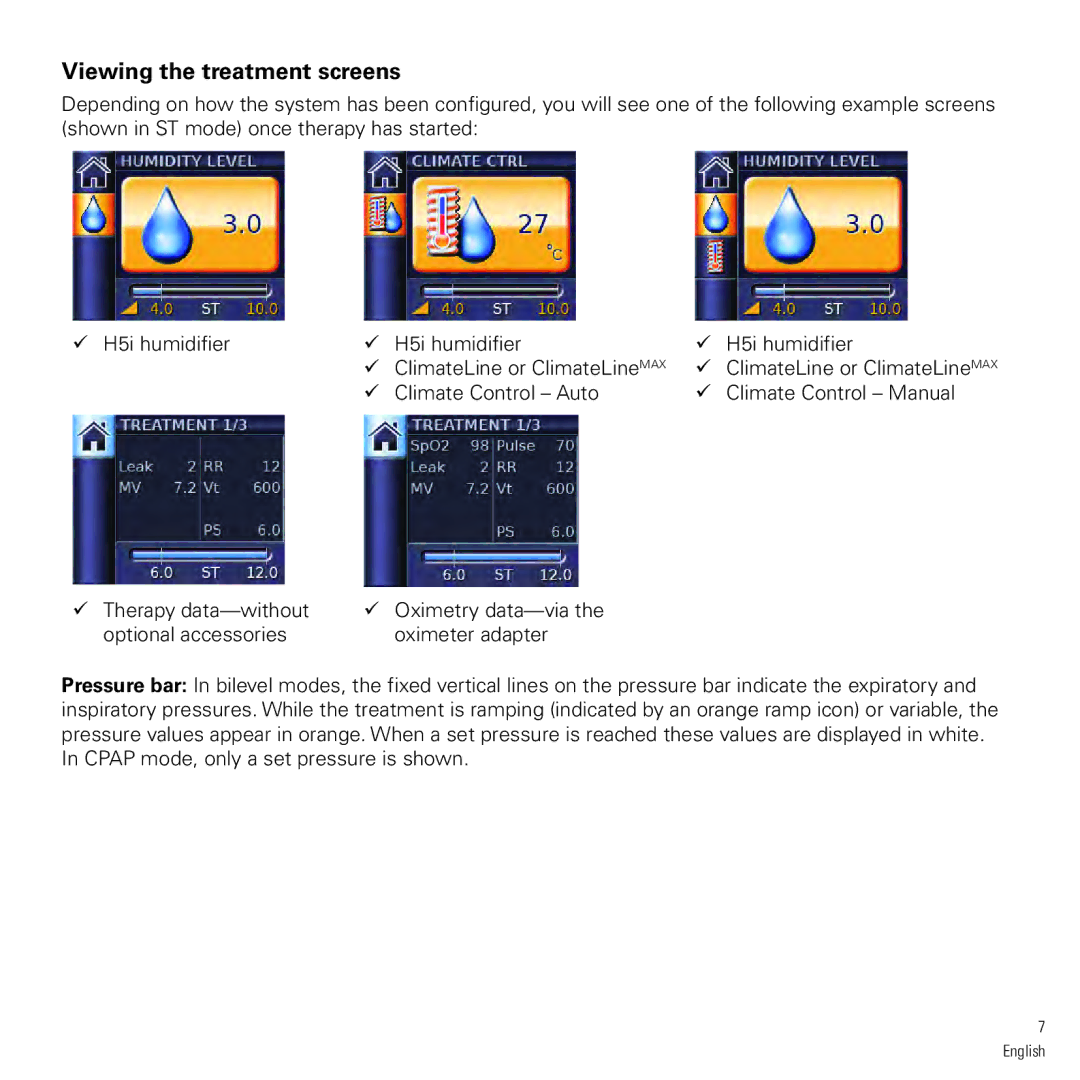 ResMed vpap-st manual Viewing the treatment screens 