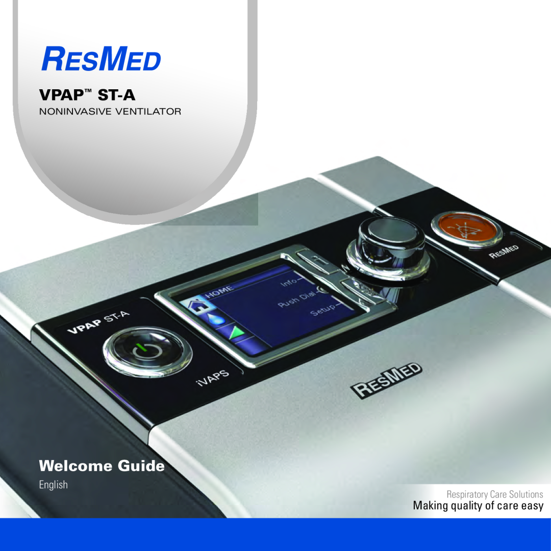 ResMed vpap-st manual Making quality of care easy, Vpap St-A, Welcome Guide, English, Respiratory Care Solutions 