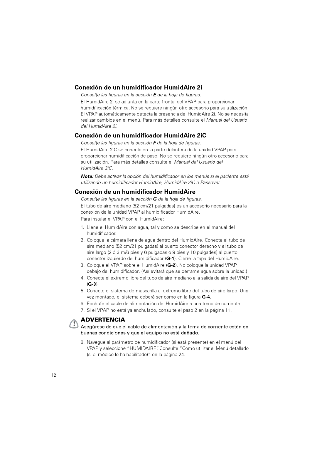 ResMed VPAPTm III$IIIst user manual Conexión de un humidificador HumidAire 2iC 