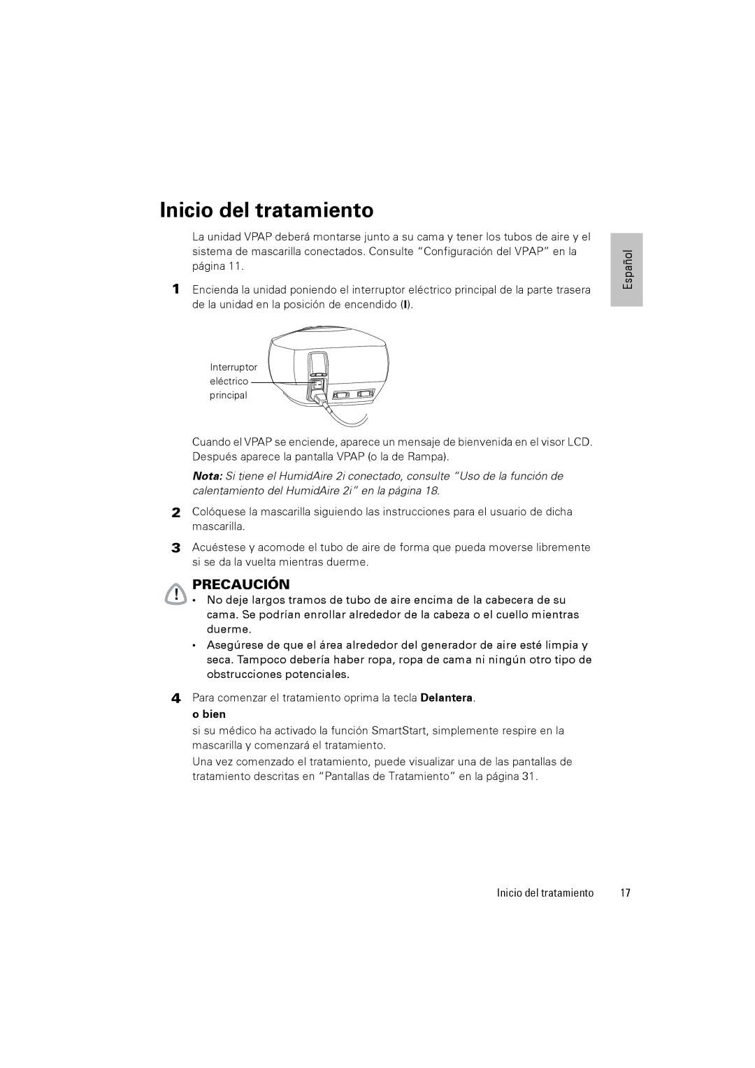 ResMed VPAPTm III$IIIst user manual Inicio del tratamiento, Bien 