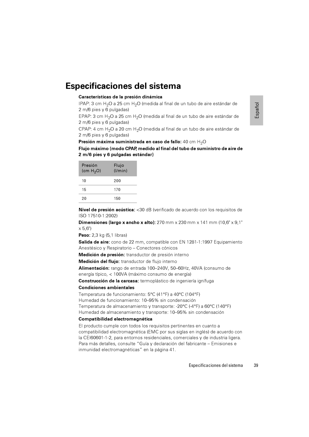 ResMed VPAPTm III$IIIst user manual Especificaciones del sistema, Características de la presión dinámica 