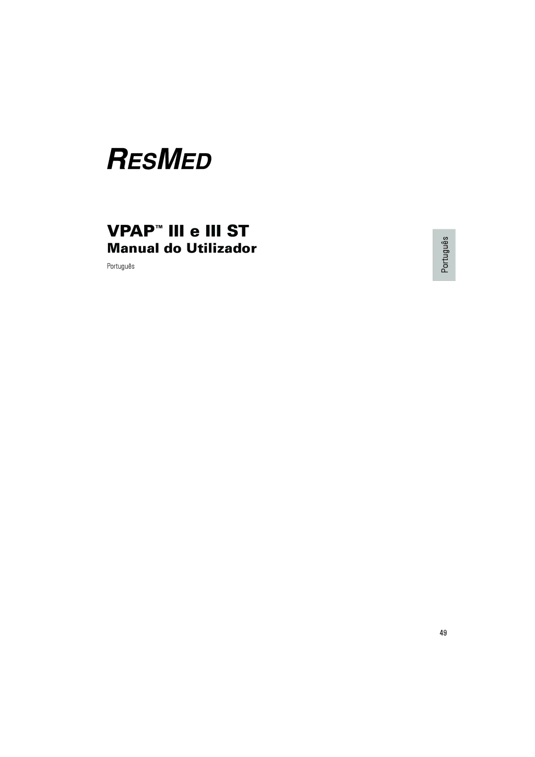 ResMed VPAPTm III$IIIst user manual Vpap III e III ST 