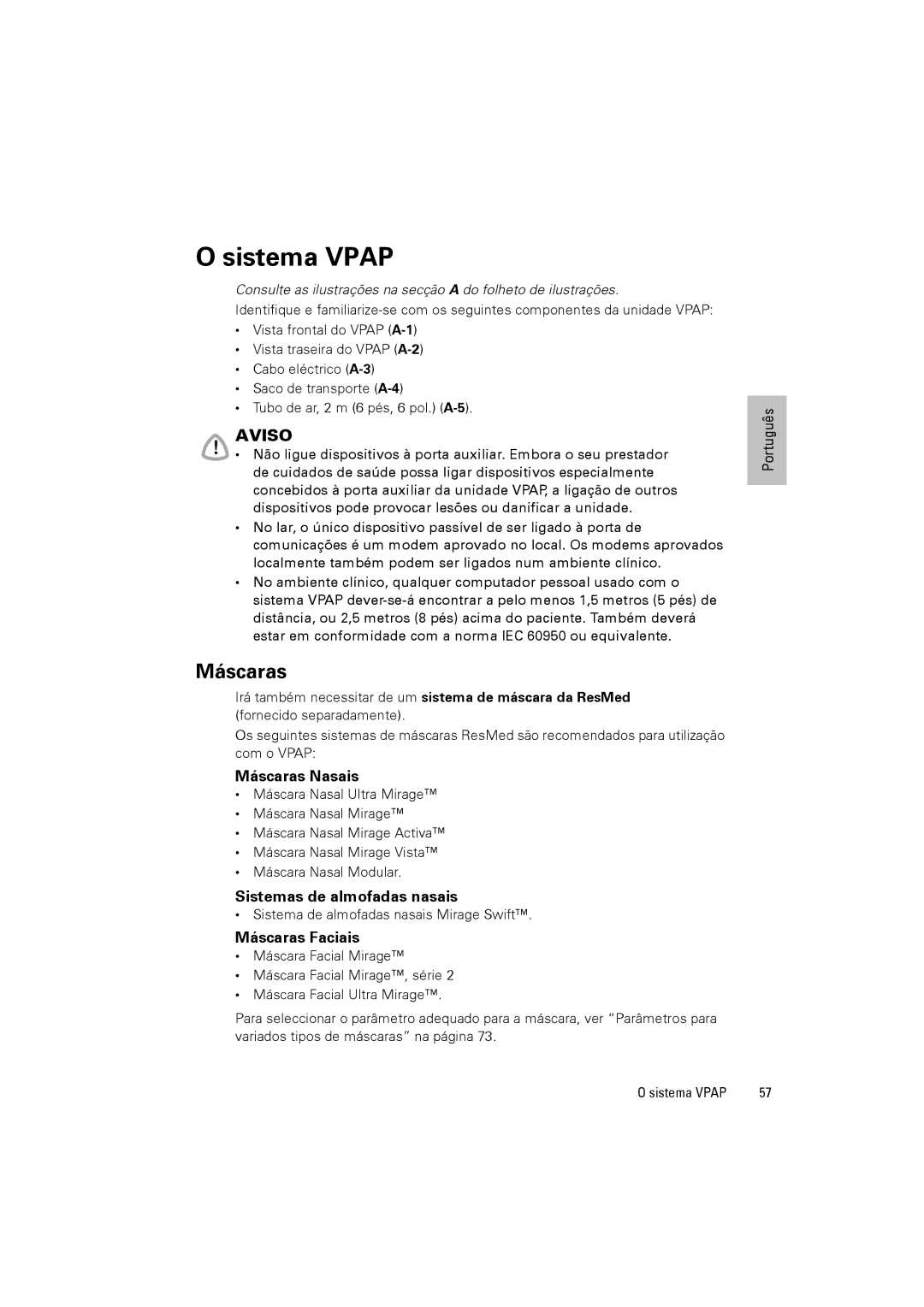 ResMed VPAPTm III$IIIst user manual Sistema Vpap, Máscaras 