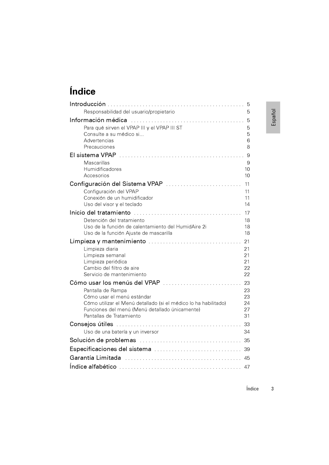 ResMed VPAPTm III$IIIst user manual Índice 