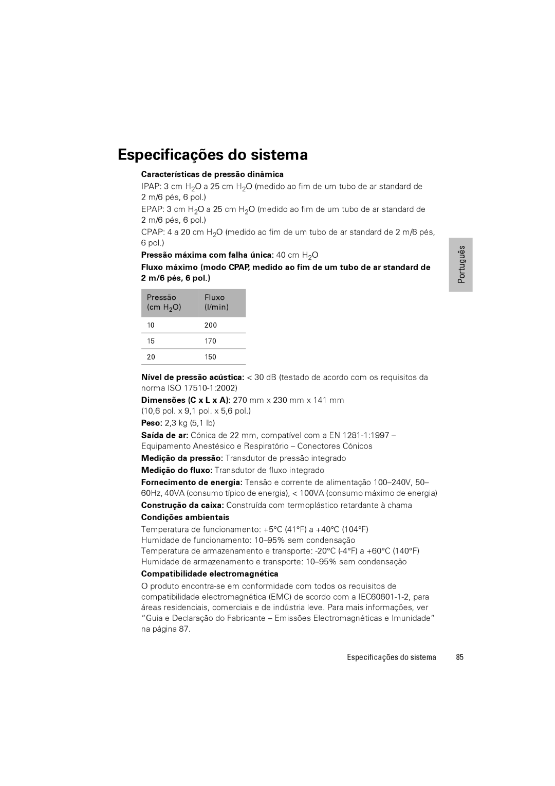 ResMed VPAPTm III$IIIst user manual Especificações do sistema, Características de pressão dinâmica 