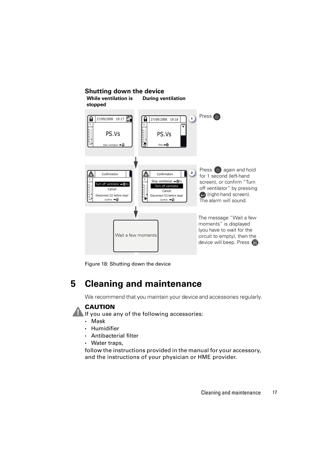 ResMed VS III Cleaning and maintenance, Shutting down the device, While ventilation is During ventilation Stopped 