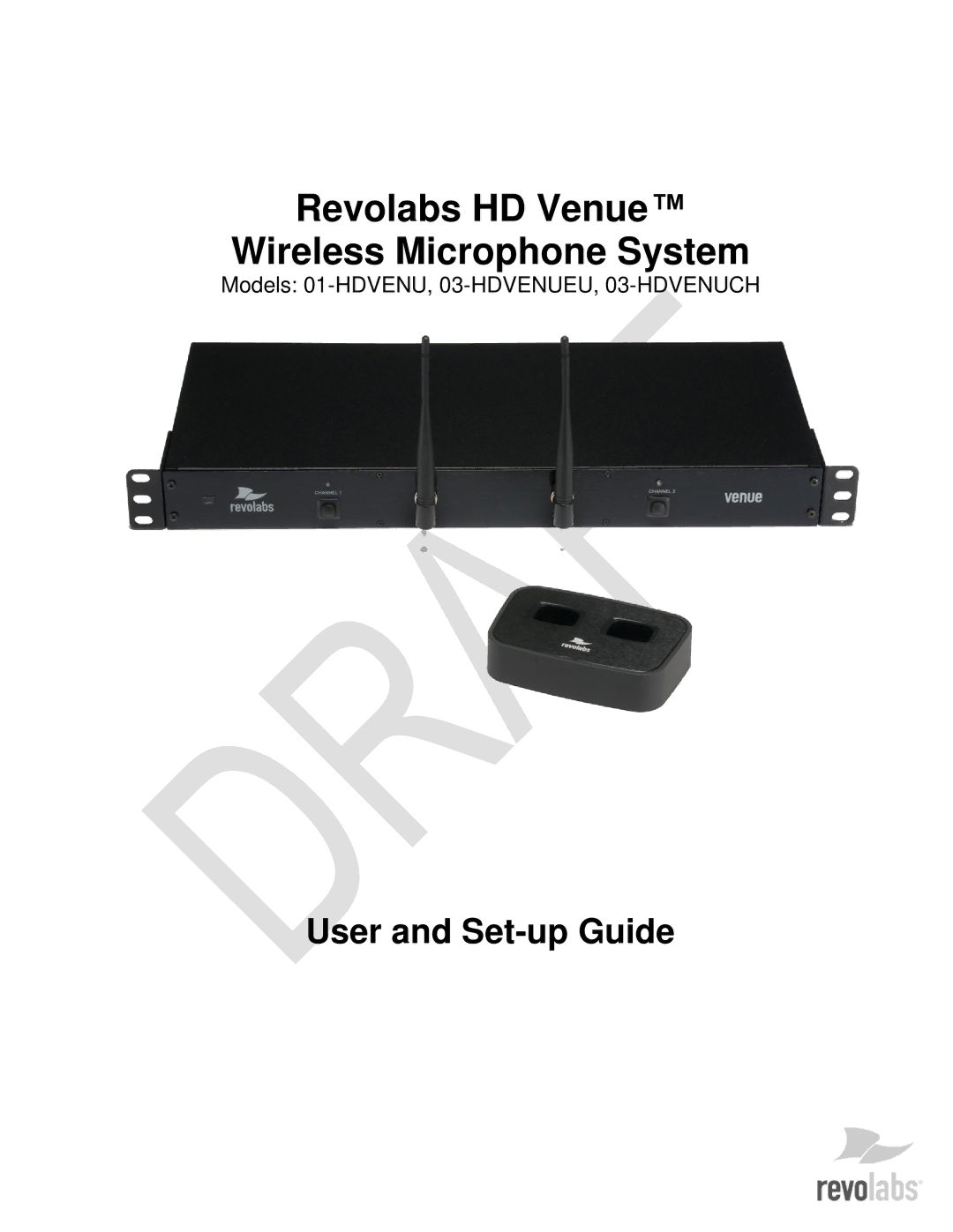 Revolabs 03-HDVENUCH setup guide Revolabs HD Venue Wireless Microphone System 