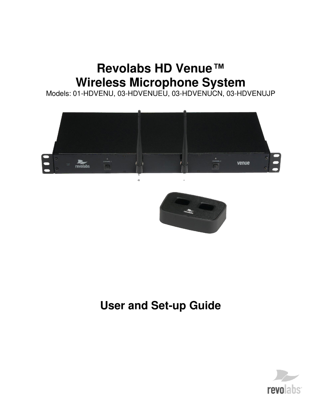 Revolabs 03-hdvenucn, 03-hdvenujp, 01-hdvenu, 03-hdvenueu setup guide Revolabs HD Venue Wireless Microphone System 