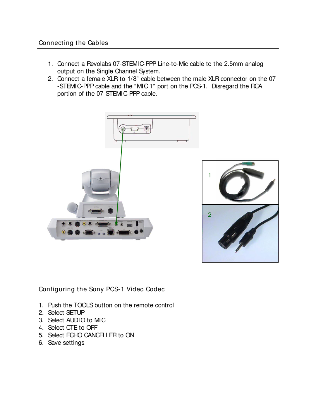 Revolabs setup guide Connecting the Cables, Configuring the Sony PCS-1 Video Codec 